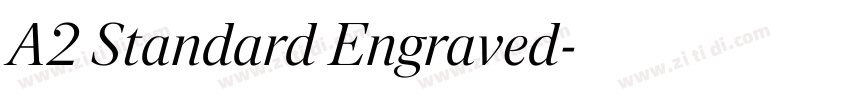 A2 Standard Engraved字体转换 A2 Standard Engraved字体转换